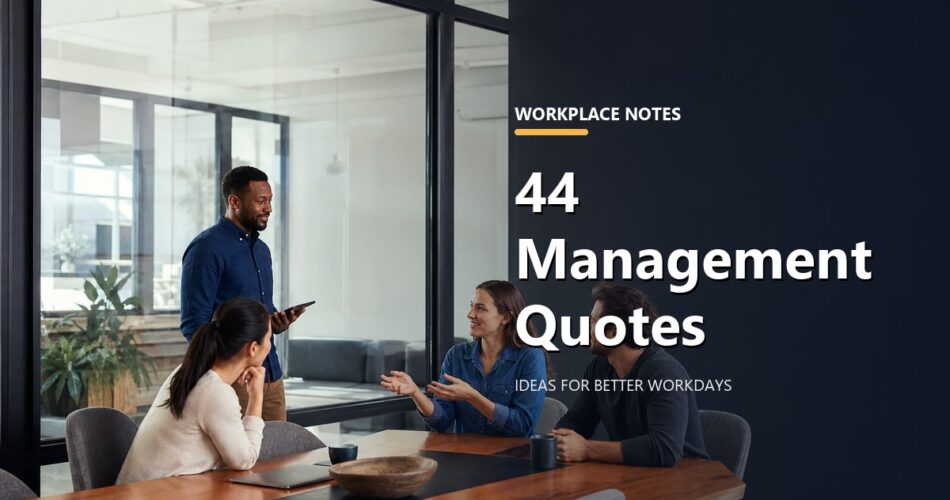 44 Management Quotes