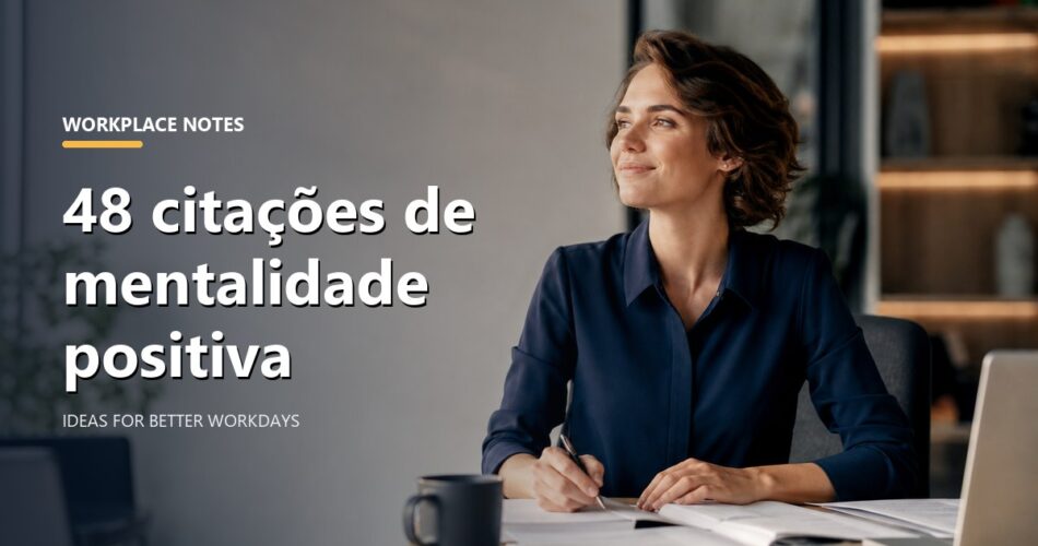 48 citações de mentalidade positiva