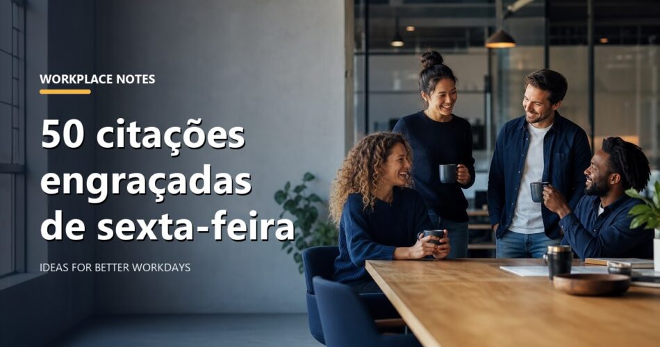 50 citações engraçadas de sexta-feira