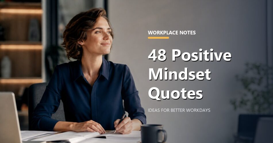 48 Positive Mindset Quotes